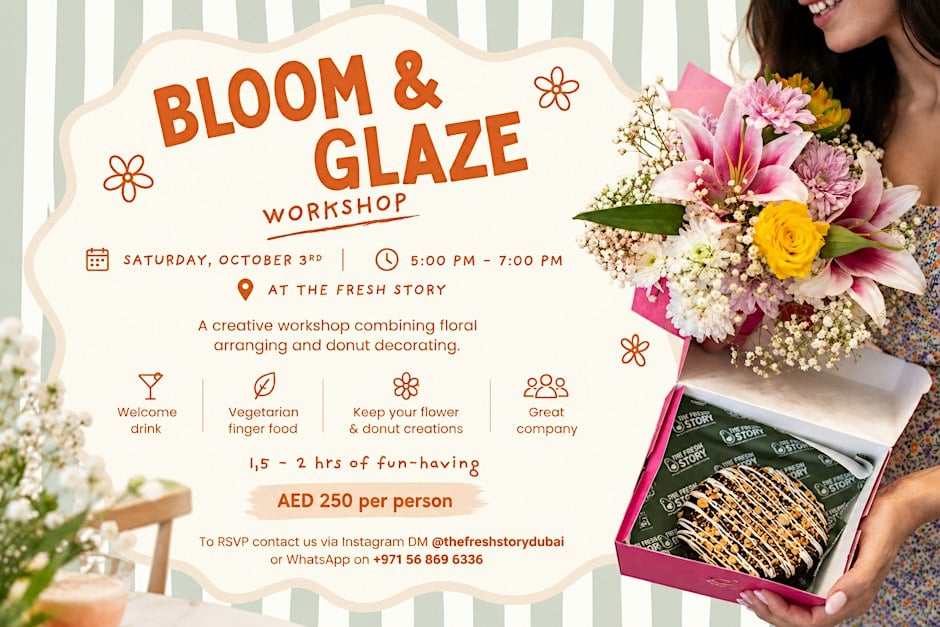 Bloom & Glaze: bouquet arranging and donut decorating workshop, Dubai