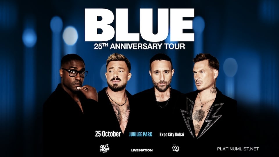 Blue – 25th Anniversary Live in Dubai, Dubai