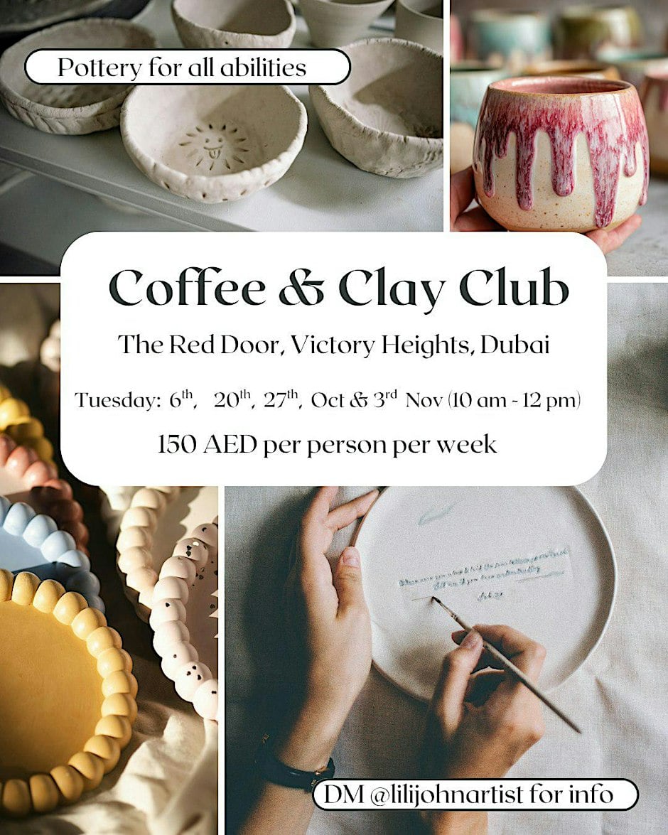 Coffee & Clay Club, Dubai