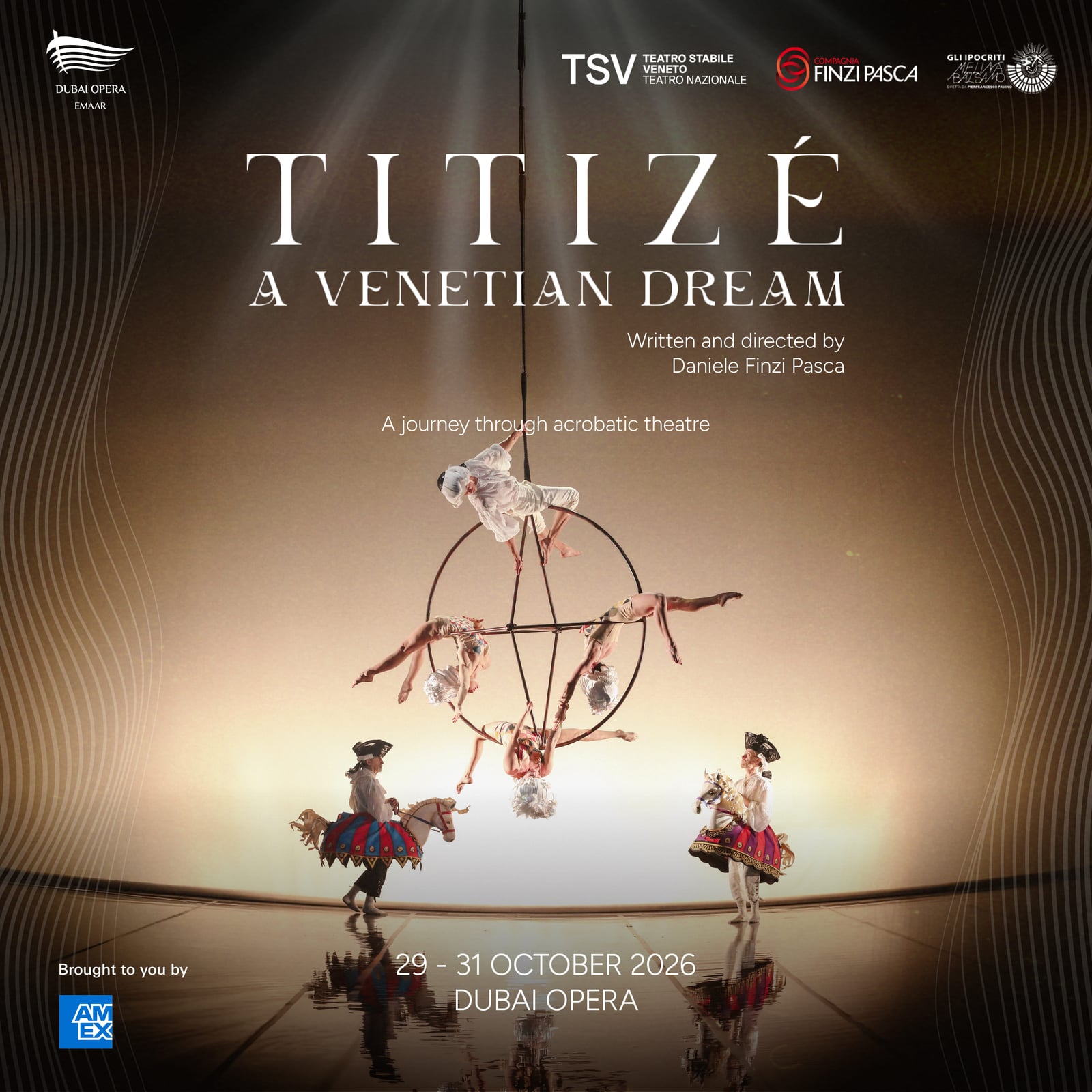Titizé – A Venetian Dream (Compagnia Finzi Pasca), Dubai