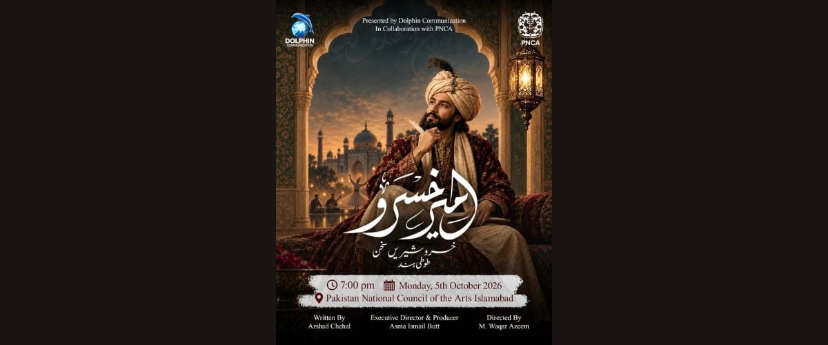 Ameer Khusro: theatre play at PNCA, Islamabad