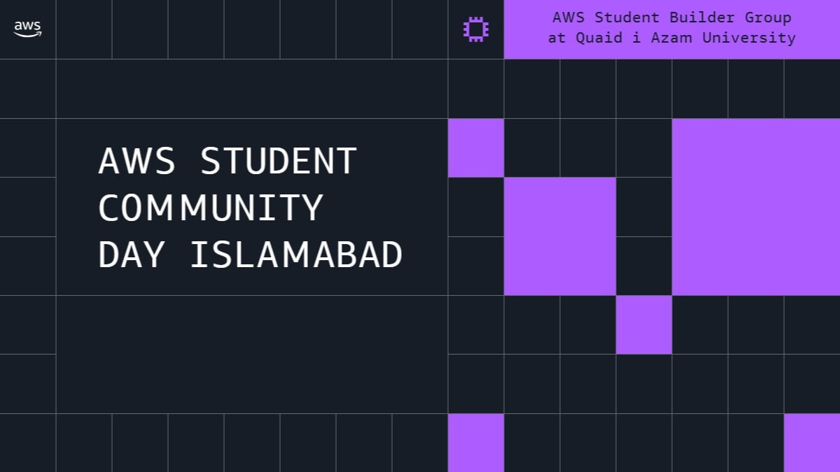 AWS Student Community Day Islamabad, Islamabad