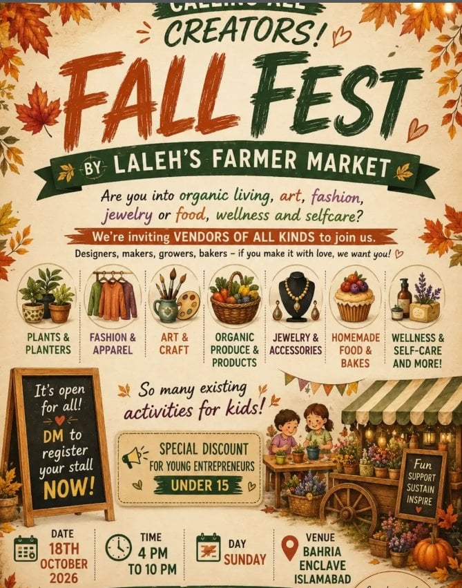 Fall Fest by Laleh's Farmers Market, Islamabad
