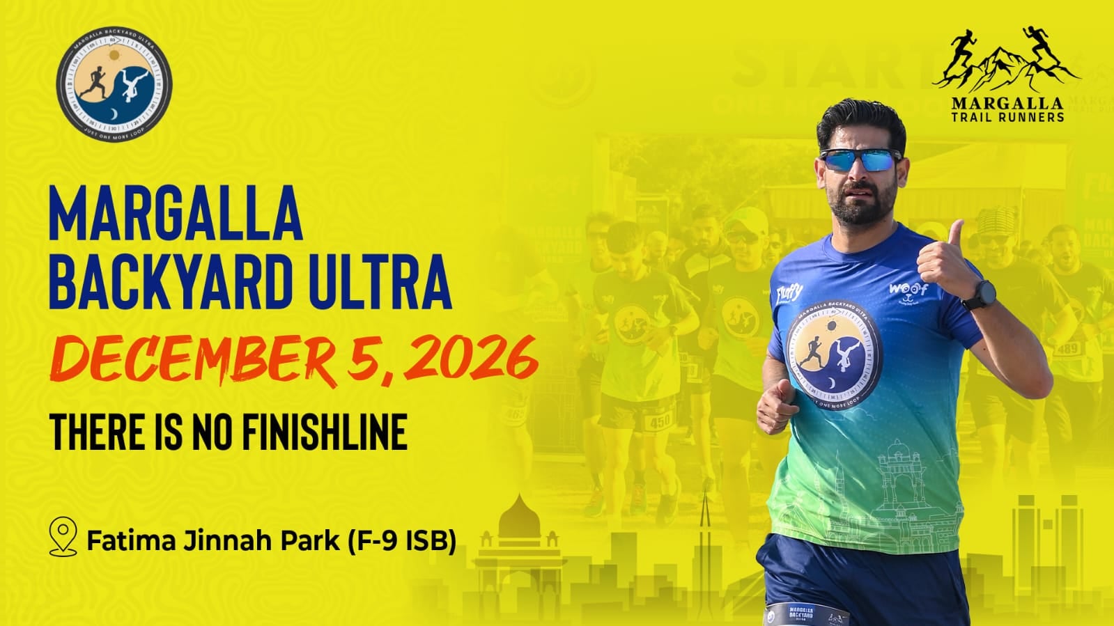 Margalla Backyard Ultra 2026 — last one standing, Islamabad