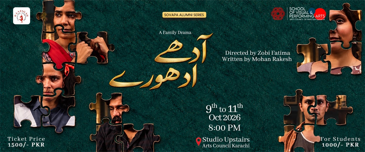 Aadhey Adhoorey (a family drama), Karachi