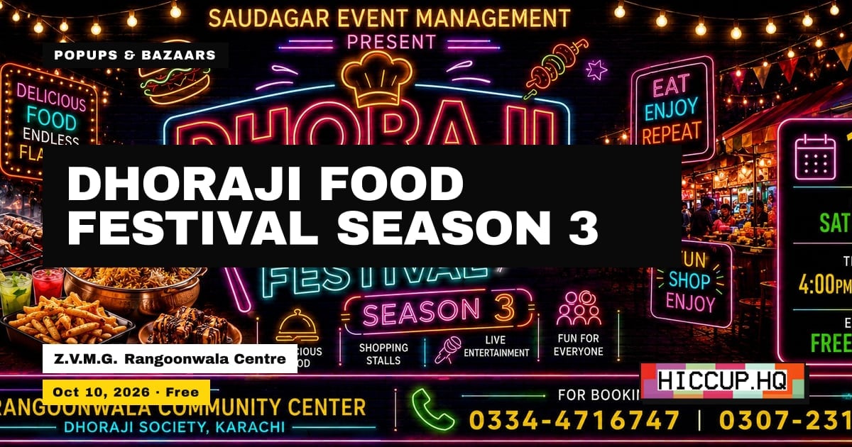 Dhoraji Food Festival, season 3, Karachi