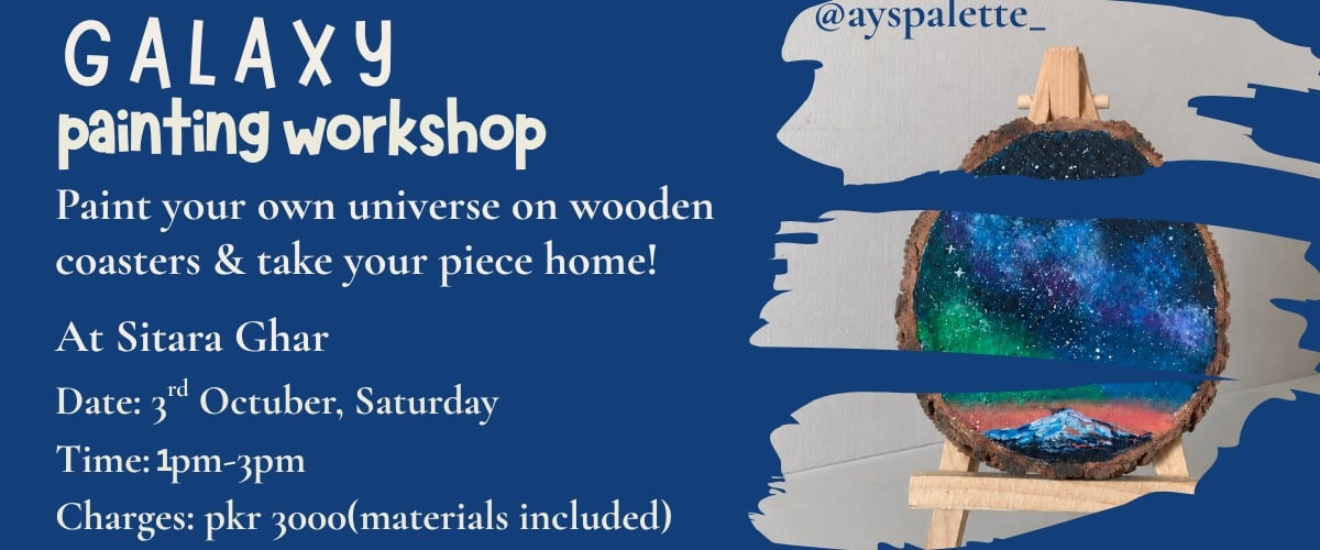Galaxy Painting Workshop (Sitara Ghar), Karachi