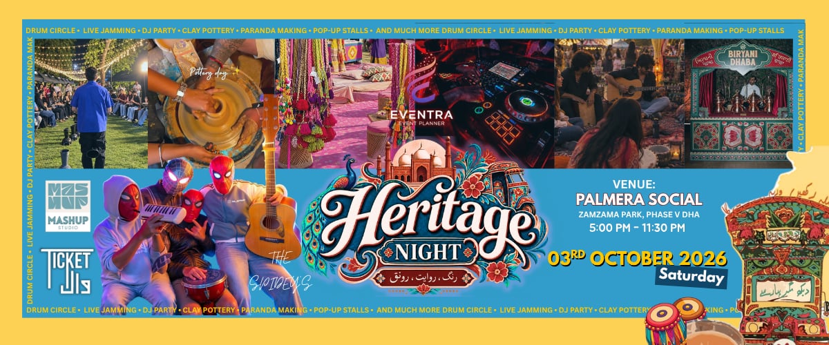 Heritage Night: Rang, Raunaq, Rawayet, Karachi