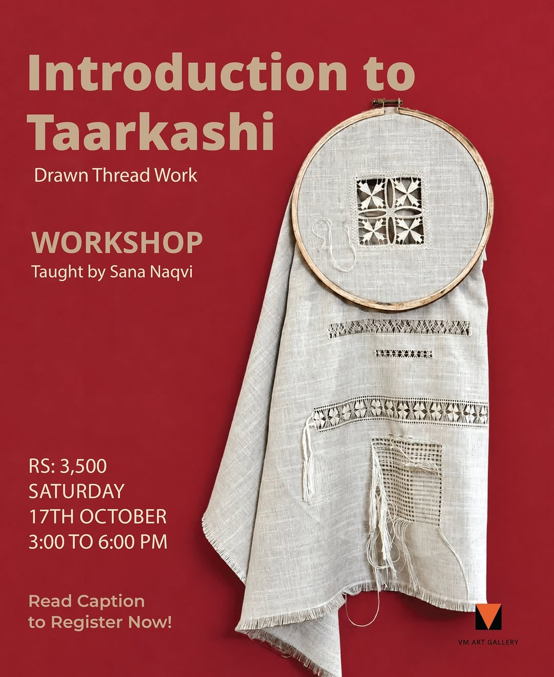 Introduction to Taarkashi: drawn-thread work (VM Art Gallery), Karachi