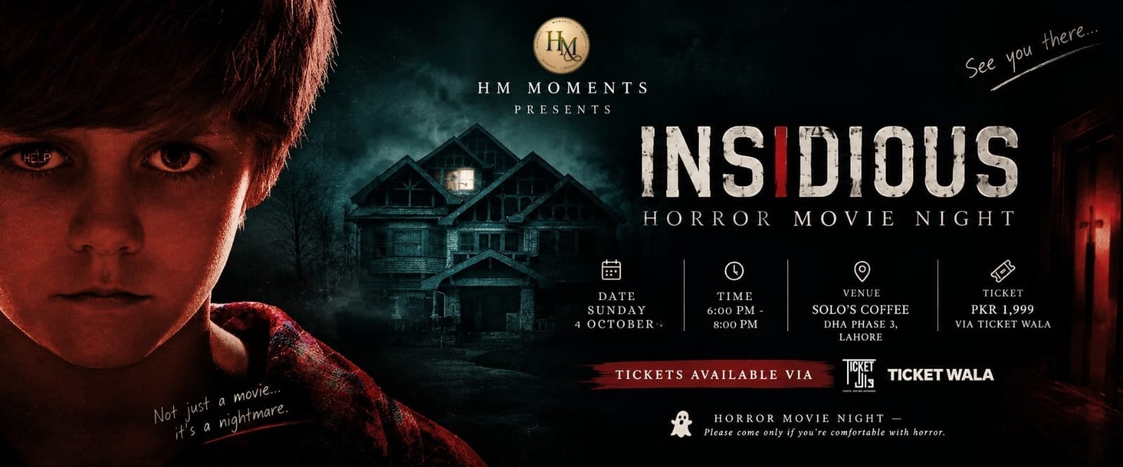 Insidious — horror movie night, Lahore