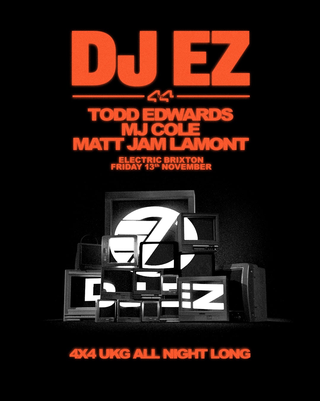 4by4: DJ EZ, Todd Edwards, MJ Cole, Matt Jam Lamont, London