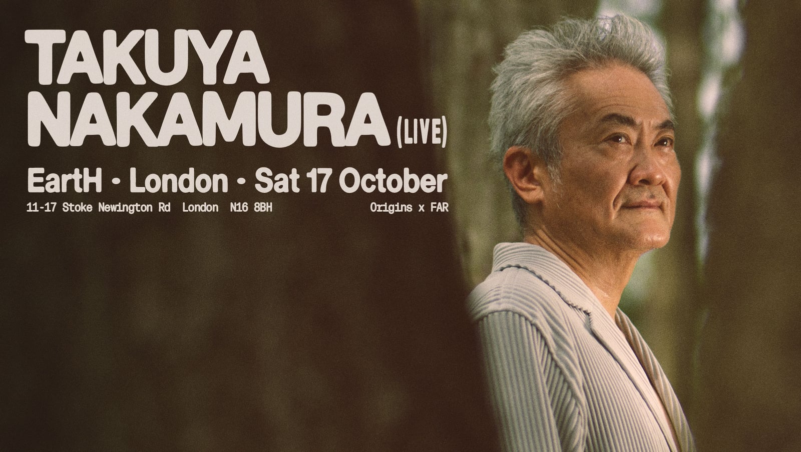 Takuya Nakamura (Live) at EartH, London