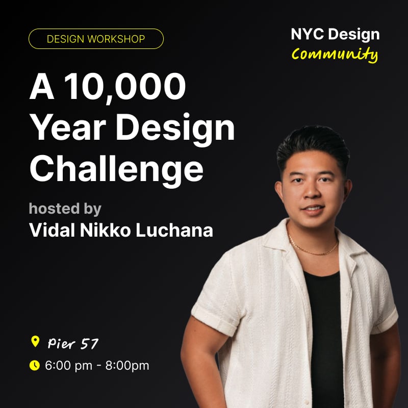 Can Design Outlive Humanity? A 10,000-Year Design Challenge, New York