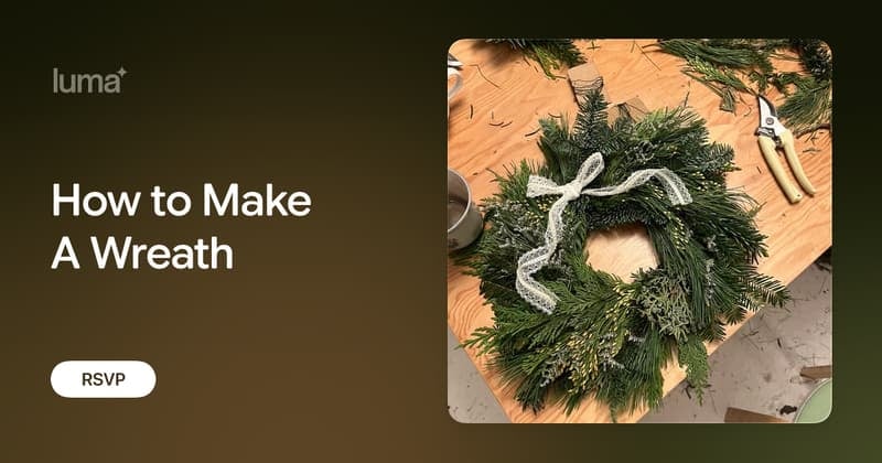How to Make a Wreath workshop, New York
