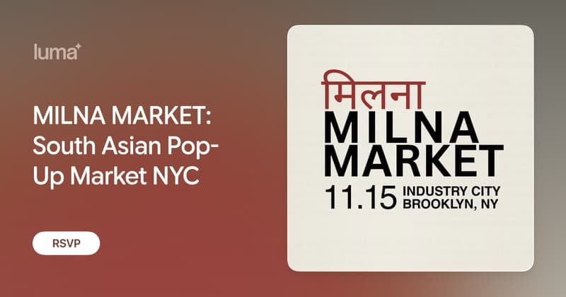 MILNA Market: South Asian pop-up market, New York