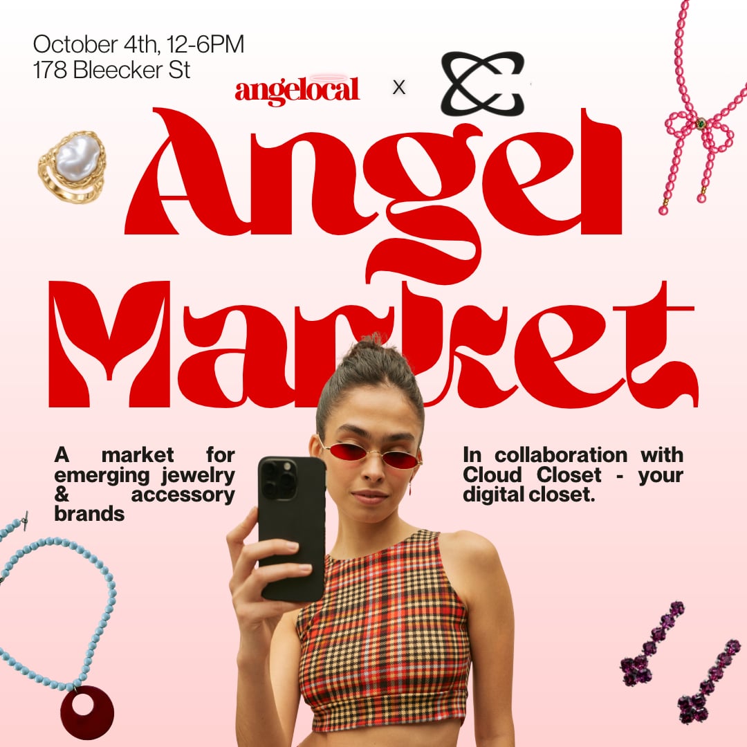 The Angel Market x Cloud Closet: Jewelry & Accessory Pop-Up, New York