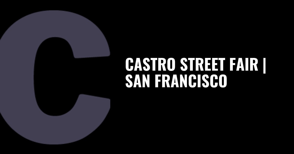 Castro Street Fair, San Francisco