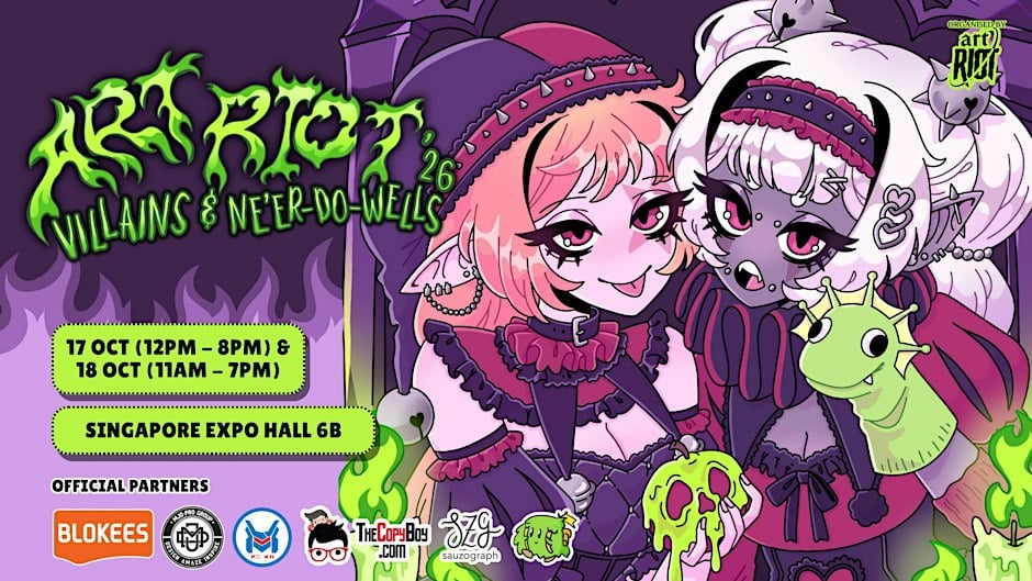 ART RIOT 2026: Villains & Ne’er Do Wells, Singapore