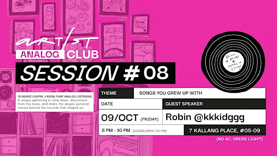 ART/ST Analog Club #08: songs you grew up with, Singapore
