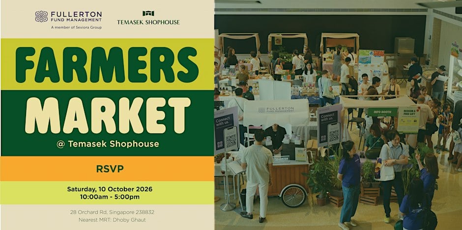 Farmers Market @ Temasek Shophouse, Singapore