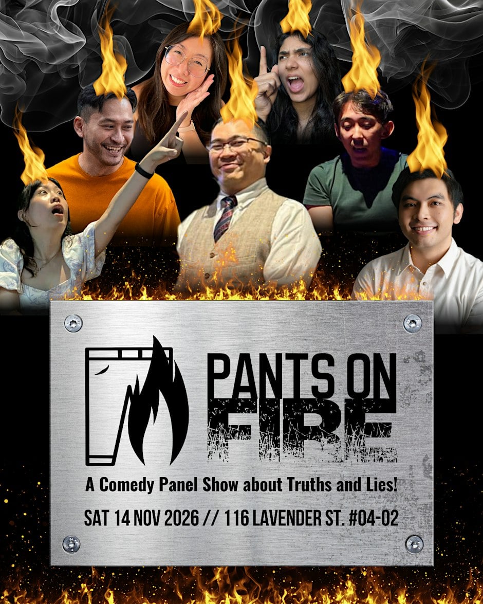 PANTS ON FIRE! A comedy panel show about truths and lies, Singapore