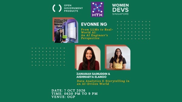Women Devs SG x HTX x OGP: AI & Data in Practice, Singapore